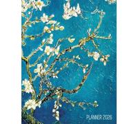 Vincent Van Gogh Planner 2026: Almond Blossom Painting | Artistic Post-Impressionism Art Organizer: January-December (12 Months)