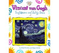 Vincent Van Gogh: Sunflowers And Swirly Stars (Om) (Smart about Art)