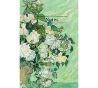 Vincent Van Gogh White Roses Modern Art Journal: A notebook for art lovers