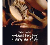 Vincent Zanetti / Compagnie Djinn Djow - Siniya Na Kono