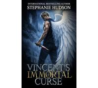 Vincent's Immortal Curse: A Fallen Angel Dark Paranormal Romance (Kings of Afterlife)