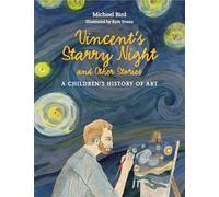 Vincent's Starry Night and Other Stories Book Michael Bird Multi One Size