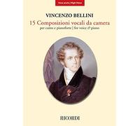 Vincenzo Bellini: 15 Composizioni vocali da camera: High Voice: Vocal Album