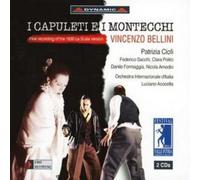 Sacchi, Luciano Acocella - Bellini: Capuleti E I Montecch