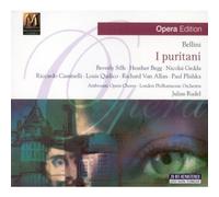 Vincenzo Bellini: Die Puritaner (Oper) (Gesamtaufnahme)