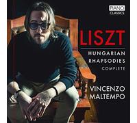 Vincenzo Maltempo - Liszt: Hungarian Rhapsodies Complete