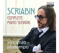 Vincenzo Maltempo - SCRIABIN: Complete Piano Sonatas