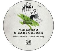 Vincenzo - Never Go Back / That's The Way [VINYL]