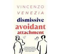 Vincenzo Venezia Dismissive Avoidant Attachment (Paperback) (US IMPORT)