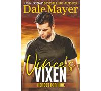 Vince's Vixen: A SEALs of Honor World Novel: 20 (Heroes for Hire)