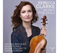 Vinciane Béranger – Rebecca Clarke: Works for Viola – CD – Harmonia Mundi (2022)