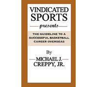 Vindicated Sports Presents: The Guideline To A Successful Basketball Career Overseas