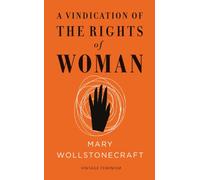 VINDICATION OF THE RIGHTS OF WOMAN ABRDG By Mary Wollstonecraft (9781784870393)