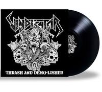 Vindicator - Thrash and Demo-Lished [Vinyl LP] [VINYL]