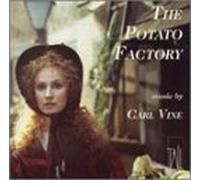Vine, Carl - Potato Factory