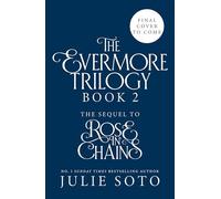 Vine of Hearts: the hotly anticipated sequel to the No. 1 SUNDAY TIMES bestselling dark romantasy ROSE IN CHAINS: Book 2 (The Evermore Trilogy)