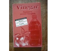 Vinegar: Nature's secret weapon