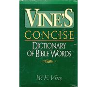 Vine's Concise Dictionary of the Bible