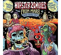 VINES/MCCULLOUGH - Hipster Zombies from Mars