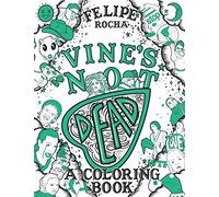Vine's Not Dead: A Coloring Book