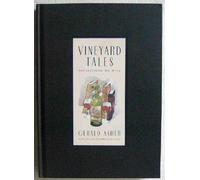 Vineyard Tales: Reflections on Wine