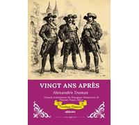 VINGT ANS APRÈS French Version of Twenty Years After