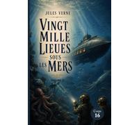 Vingt Mille Lieues sous les Mers: Volume 2