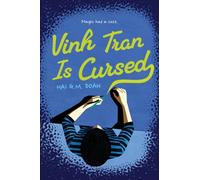 Vinh Tran Is Cursed