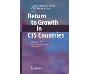 Vinhas De Souza - Return to Growth in Cis Countries Monetary Policy a - X555z