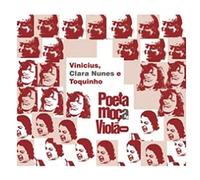 Vinicius De Moraes, Clara Nune - Poeta, Moca E Violao