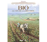 Vinifera - Bio, le vin de la discorde