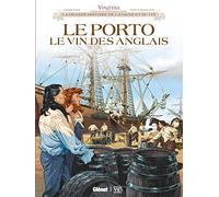 Vinifera - Le Porto, le vin des Anglais