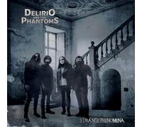 Vinile Delirio And The Phantoms - Strange Phenomena