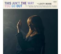 Vinile Lucy Rose - This Ain't The Way You Go Out