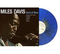 Vinile Miles Davis - Kind Of Blue (Blue Splatter Vinyl)