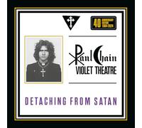 Vinile Paul Chain Violet Theatre - Detaching From Satan (40Th Anniversary)