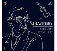 Vinile Stravinsky - Conducts Stravinsky [VINYL]