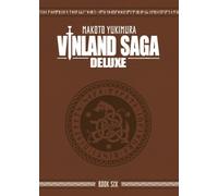 Vinland Saga Deluxe 6 – DLX HC – Kodansha Comics