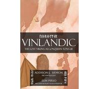 Vinlandic: The Lost Viking-Algonquian Tongue