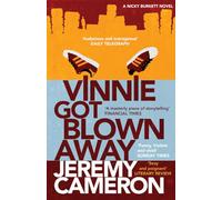 Vinnie Got Blown Away: 1 (Nicky Burkett)