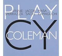 Vinnie Sperrazza · Jacob Sacks · Masa Kamaguchi - Play Cy Coleman