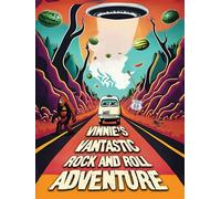 Vinnie's Vantastic Rock and Roll Adventure
