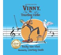 Vinny, the Traveling Violin
