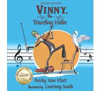 Vinny, the Traveling Violin