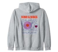 Vino And Vibes Wine Drinker Music Lover Vineyard Tour Zip Hoodie