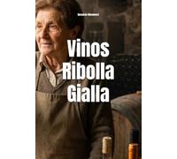 Vinos Ribolla Gialla (Wines of the World: Italy)