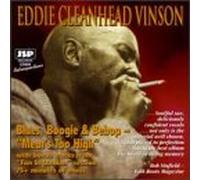 Vinson Eddie Cleanhea - Blues Boogie & Bebop