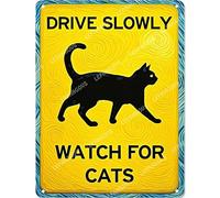 Vinstralivye 12x16IN DRIVE SLOWLY WATCH FOR CATS Tin Sign for Home Farm Chicken Coop Farmhouse Kitchen Garden Decor
