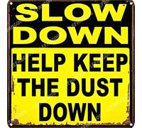 Vinstralivye Vintage Metal Tin Signs 12x12IN SLOW DOWN HELP KEEP THE DUST CROSSING Sign Funny Garage Man Cave Decor