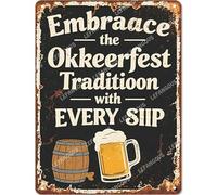 Vinstralivye Vintage Metal Tin Signs 12x16IN Embrace the Oktoberfest Tradition with Every Sip Funny Garage Man Cave Decor
